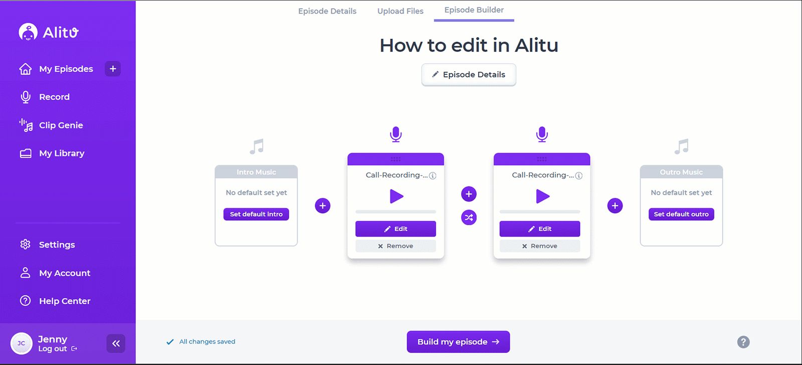 Alitu podcast editor showing an episode builder with intro music, call recordings, and outro sections.