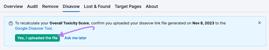 "Yes, I uploaded the file" green button in Backlinks tool