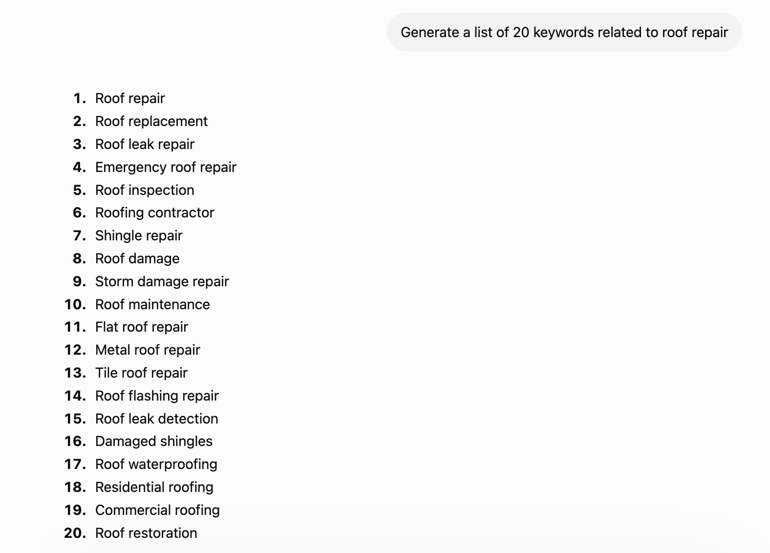 A list of 20 keyword ideas related to roof repair generated based on a prompt on ChatGPT.