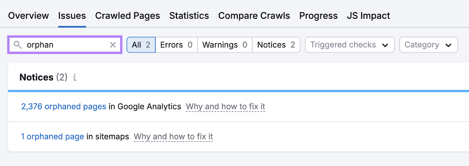 Site Audit lists orphaned pages in Google Analytics and orphaned pages in sitemaps.