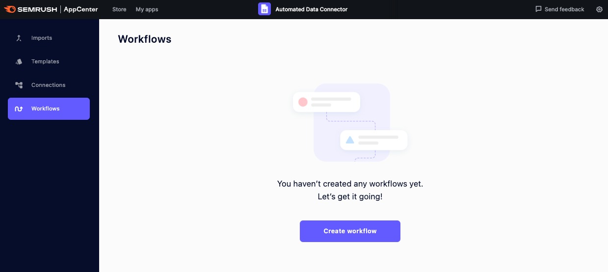 The Workflows home screen in Semrush&rsquo;s AI Automated Data Connector.