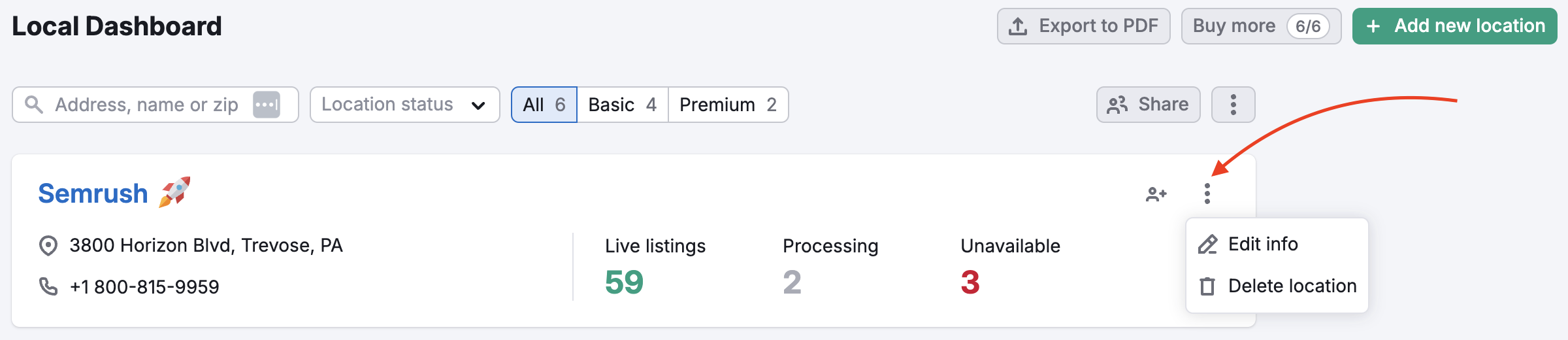An example of a location with a red arrow pointing to the three dots on the right. By clicking these three dots you will open a drop down with 'Edit info' and 'Delete location' buttons.